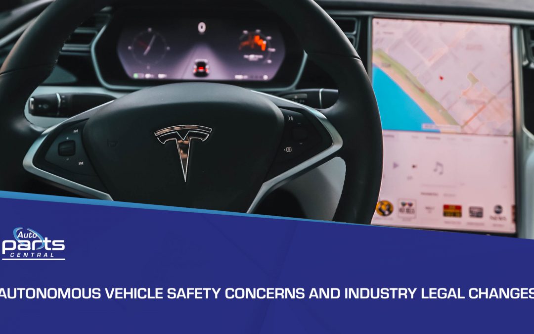 Autonomous vehicle safety concerns and industry legal changes